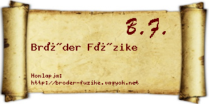 Bröder Füzike névjegykártya